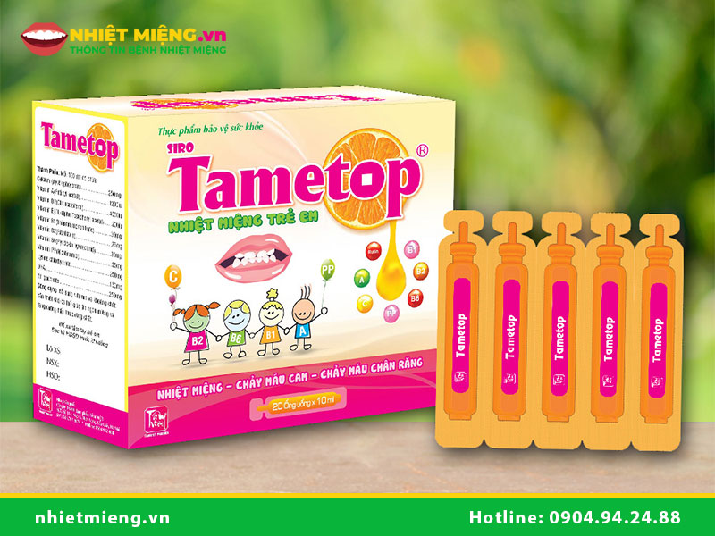 Thuốc Nhiệt Miệng Trẻ Em Tametop